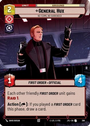 General Hux - No Terms, No Surrender (Hyperspace) (396) - Jump to Lightspeed - Premium Star Wars: Unlimited Single from Fantasy Flight Games - Just $0.08! Shop now at Game Crave Tournament Store