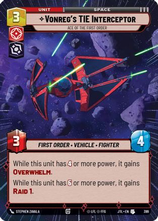 Vonreg's TIE Interceptor - Ace of the First Order (Hyperspace) (399) - Jump to Lightspeed - Premium Star Wars: Unlimited Single from Fantasy Flight Games - Just $0.12! Shop now at Game Crave Tournament Store