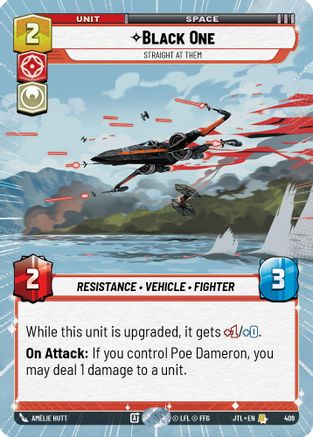 Black One - Straight At Them (Hyperspace) (409) - Jump to Lightspeed - Premium Star Wars: Unlimited Single from Fantasy Flight Games - Just $0.76! Shop now at Game Crave Tournament Store