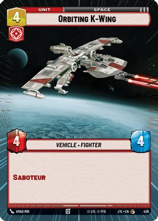 Orbiting K-Wing (Hyperspace) (428) - Jump to Lightspeed - Premium Star Wars: Unlimited Single from Fantasy Flight Games - Just $0.08! Shop now at Game Crave Tournament Store