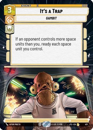 It's a Trap (Hyperspace) (471) - Jump to Lightspeed - Premium Star Wars: Unlimited Single from Fantasy Flight Games - Just $0.23! Shop now at Game Crave Tournament Store