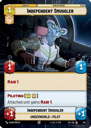 Independent Smuggler (Hyperspace) (473) - Jump to Lightspeed - Premium Star Wars: Unlimited Single from Fantasy Flight Games - Just $0.08! Shop now at Game Crave Tournament Store