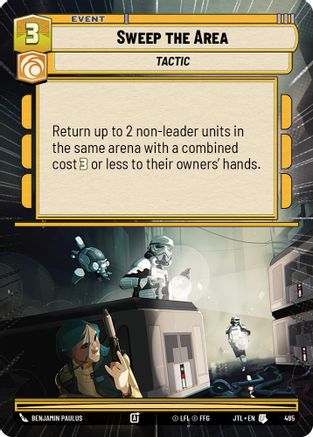 Sweep the Area (Hyperspace) (495) - Jump to Lightspeed - Premium Star Wars: Unlimited Single from Fantasy Flight Games - Just $0.08! Shop now at Game Crave Tournament Store
