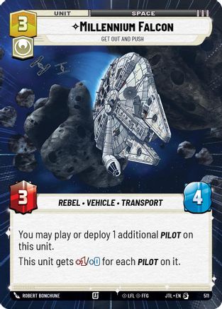 Millennium Falcon - Get Out And Push (Hyperspace) (511) - Jump to Lightspeed - Premium Star Wars: Unlimited Single from Fantasy Flight Games - Just $0.88! Shop now at Game Crave Tournament Store