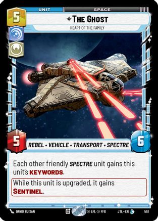 The Ghost - Heart of the Family (Foil) (551) - Jump to Lightspeed Foil - Premium Star Wars: Unlimited Single from Fantasy Flight Games - Just $0.59! Shop now at Game Crave Tournament Store