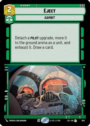 Eject (Foil) (624) - Jump to Lightspeed Foil - Premium Star Wars: Unlimited Single from Fantasy Flight Games - Just $0.22! Shop now at Game Crave Tournament Store