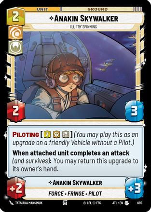 Anakin Skywalker - I'll Try Spinning (Foil) (695) - Jump to Lightspeed Foil - Premium Star Wars: Unlimited Single from Fantasy Flight Games - Just $0.08! Shop now at Game Crave Tournament Store