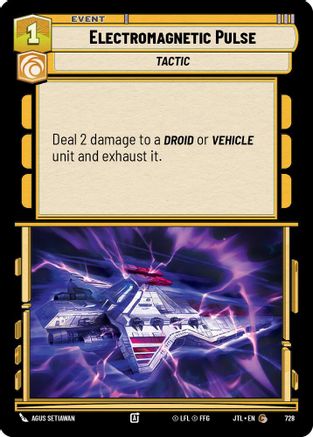 Electromagnetic Pulse (Foil) (728) - Jump to Lightspeed Foil - Premium Star Wars: Unlimited Single from Fantasy Flight Games - Just $0.08! Shop now at Game Crave Tournament Store
