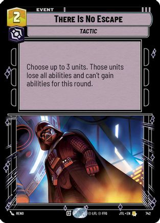 There Is No Escape (Foil) (742) - Jump to Lightspeed Foil - Premium Star Wars: Unlimited Single from Fantasy Flight Games - Just $0.09! Shop now at Game Crave Tournament Store