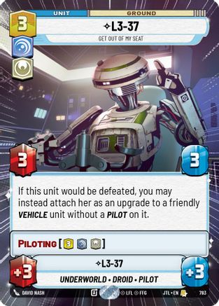 L3-37 - Get Out Of My Seat (Hyperspace Foil) (783) - Jump to Lightspeed Foil - Premium Star Wars: Unlimited Single from Fantasy Flight Games - Just $0.85! Shop now at Game Crave Tournament Store