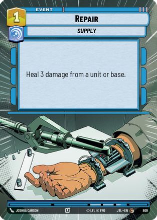 Repair (Hyperspace Foil) (809) - Jump to Lightspeed Foil - Premium Star Wars: Unlimited Single from Fantasy Flight Games - Just $0.11! Shop now at Game Crave Tournament Store