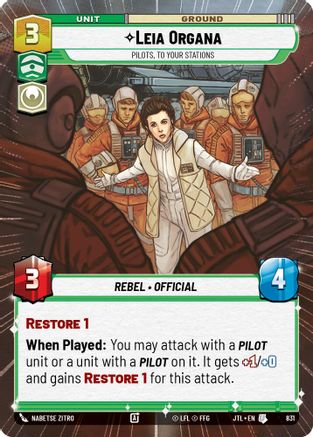 Leia Organa - Pilots, To Your Stations (Hyperspace Foil) (831) - Jump to Lightspeed Foil - Premium Star Wars: Unlimited Single from Fantasy Flight Games - Just $0.20! Shop now at Game Crave Tournament Store