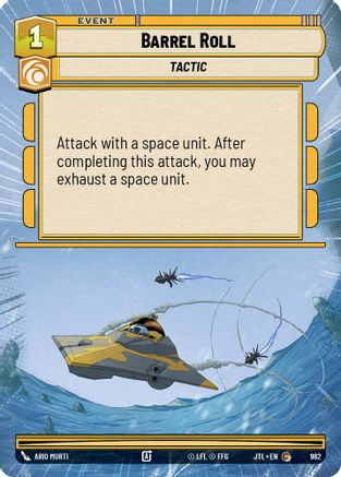 Barrel Roll (Hyperspace Foil) (962) - Jump to Lightspeed Foil - Premium Star Wars: Unlimited Single from Fantasy Flight Games - Just $0.08! Shop now at Game Crave Tournament Store