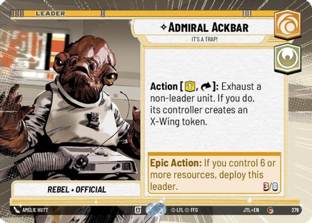 Admiral Ackbar - It's A Trap! (Hyperspace) (278) - Jump to Lightspeed - Premium Star Wars: Unlimited Single from Fantasy Flight Games - Just $0.08! Shop now at Game Crave Tournament Store