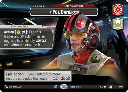 Poe Dameron - I Can Fly Anything (Showcase) (1009) - Jump to Lightspeed Foil - Premium Star Wars: Unlimited Single from Fantasy Flight Games - Just $29.24! Shop now at Game Crave Tournament Store