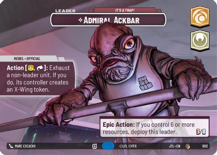 Admiral Ackbar - It's A Trap! (Showcase) (1012) - Jump to Lightspeed Foil - Premium Star Wars: Unlimited Single from Fantasy Flight Games - Just $17.34! Shop now at Game Crave Tournament Store