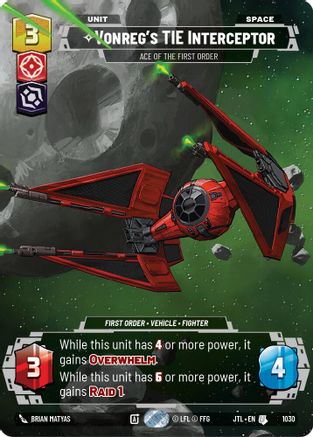 Vonreg's TIE Interceptor - Ace of the First Order (Prestige) (1030) - Jump to Lightspeed - Premium Star Wars: Unlimited Single from Fantasy Flight Games - Just $1.25! Shop now at Game Crave Tournament Store
