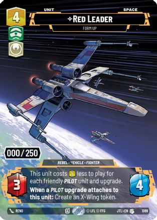 Red Leader - Form Up (Serialized) (1099) - Jump to Lightspeed Foil - Premium Star Wars: Unlimited Single from Fantasy Flight Games - Just $118.80! Shop now at Game Crave Tournament Store