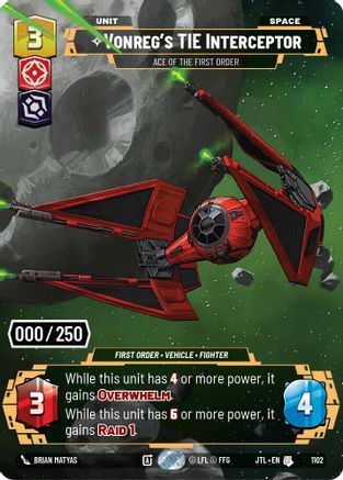 Vonreg's TIE Interceptor - Ace of the First Order (Serialized) (1102) - Jump to Lightspeed Foil - Premium Star Wars: Unlimited Single from Fantasy Flight Games - Just $140.16! Shop now at Game Crave Tournament Store
