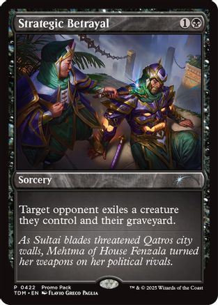 Strategic Betrayal (PPTDM-422) - Promo Pack: Tarkir: Dragonstorm Foil - Premium MTG Single from Wizards of the Coast - Just $0.29! Shop now at Game Crave Tournament Store