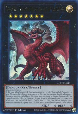 Disaster, Dragon Ruler of All Apocalypses (ALIN-EN049) - Alliance Insight 1st Edition - Premium Yugioh Single from Konami - Just $0.55! Shop now at Game Crave Tournament Store