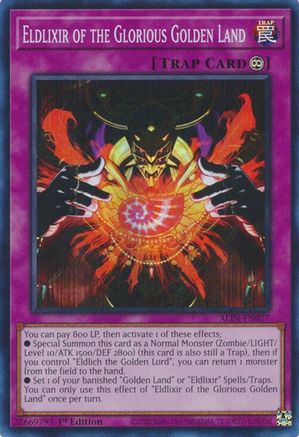 Eldlixir of the Glorious Golden Land (ALIN-EN077) - Alliance Insight 1st Edition - Premium Yugioh Single from Konami - Just $0.25! Shop now at Game Crave Tournament Store