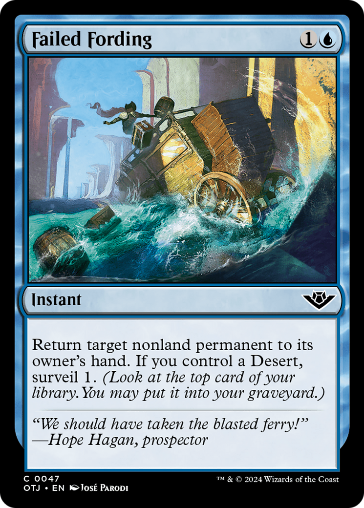 Failed Fording (OTJ-047) - Outlaws of Thunder Junction - Premium MTG Single from Wizards of the Coast - Just $0.25! Shop now at Game Crave Tournament Store