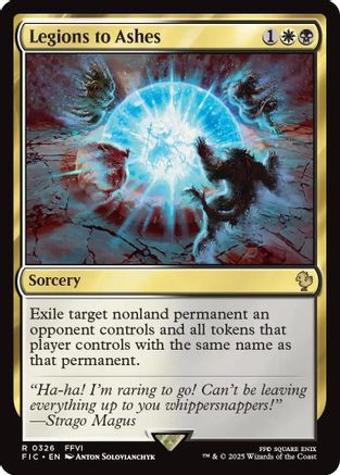 Legions to Ashes (FIC-326) - Commander: FINAL FANTASY - Premium MTG Single from Wizards of the Coast - Just $0.08! Shop now at Game Crave Tournament Store