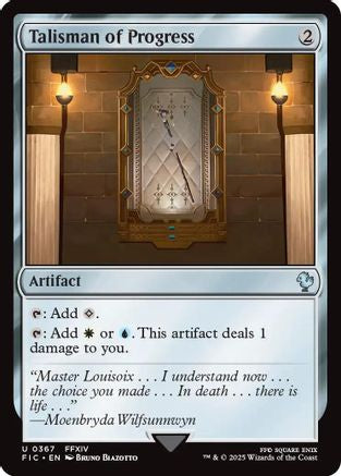 Talisman of Progress (FIC-367) - Commander: FINAL FANTASY - Premium MTG Single from Wizards of the Coast - Just $0.09! Shop now at Game Crave Tournament Store