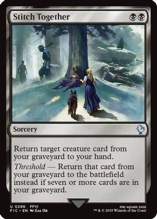 Stitch Together (FIC-286) - Commander: FINAL FANTASY - Premium MTG Single from Wizards of the Coast - Just $0.25! Shop now at Game Crave Tournament Store