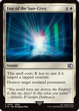 Fate of the Sun-Cryst (FIN-019) - FINAL FANTASY Foil - Premium MTG Single from Wizards of the Coast - Just $0.08! Shop now at Game Crave Tournament Store