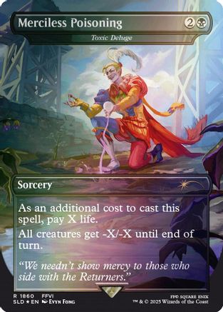 Merciless Poisoning - Toxic Deluge (Rainbow Foil) (SLD-1860) - Secret Lair Drop Series Foil - Premium MTG Single from Wizards of the Coast - Just $5.11! Shop now at Game Crave Tournament Store