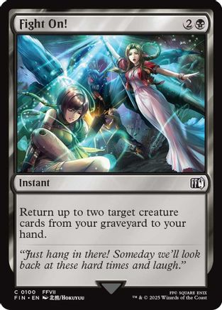Fight On! (FIN-100) - FINAL FANTASY - Premium MTG Single from Wizards of the Coast - Just $0.08! Shop now at Game Crave Tournament Store