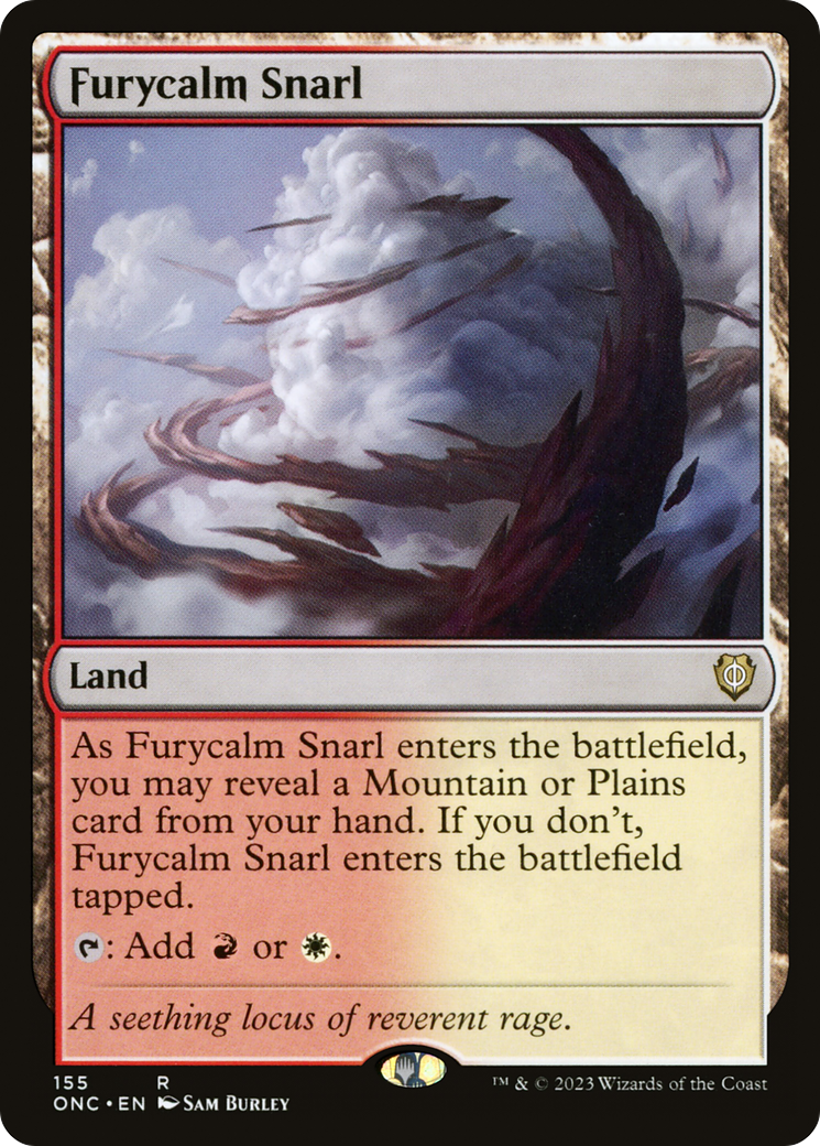 Furycalm Snarl (ONC-155) - Phyrexia: All Will Be One Commander - Premium MTG Single from Wizards of the Coast - Just $0.25! Shop now at Game Crave Tournament Store