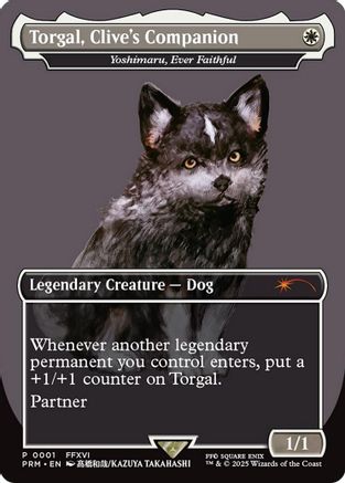 Torgal, Clive's Companion - Yoshimaru, Ever Faithful (MFP-001) - MagicFest Cards