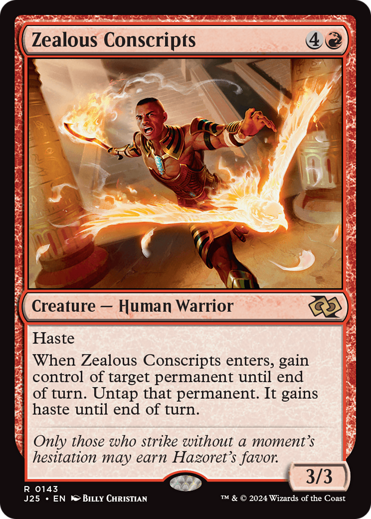 Zealous Conscripts (J25-143) - Foundations Jumpstart - Premium MTG Single from Wizards of the Coast - Just $0.25! Shop now at Game Crave Tournament Store