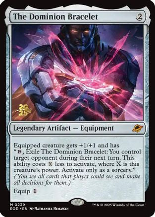 The Dominion Bracelet (PRE-239) - Prerelease Cards Foil