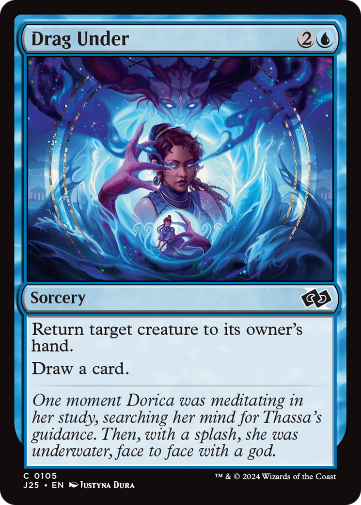 Drag Under (J25-105) - Foundations Jumpstart - Premium MTG Single from Wizards of the Coast - Just $0.25! Shop now at Game Crave Tournament Store