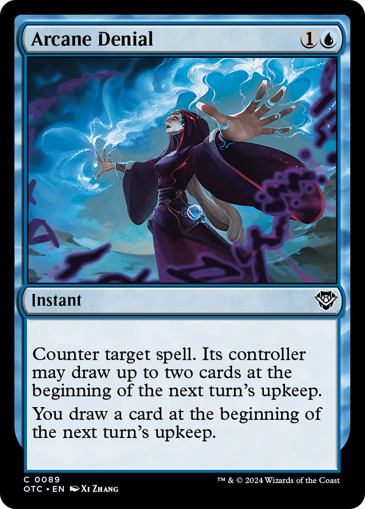 Arcane Denial (OTC-089) - Outlaws of Thunder Junction Commander - Premium MTG Single from Wizards of the Coast - Just $1.80! Shop now at Game Crave Tournament Store