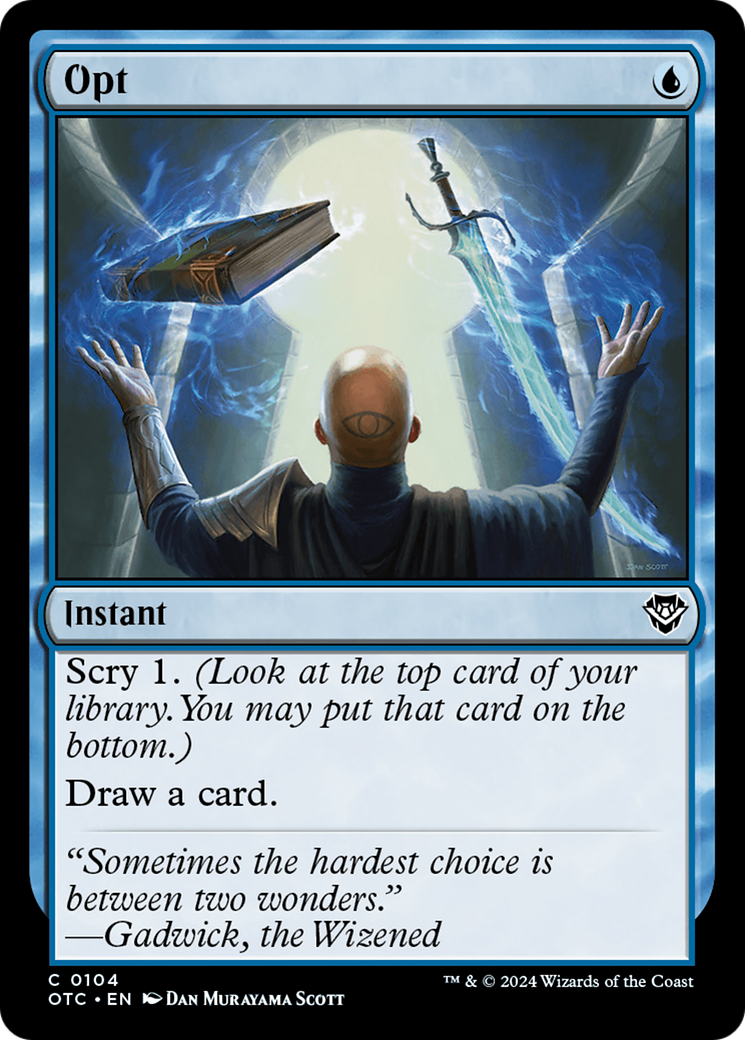 Opt (OTC-104) - Outlaws of Thunder Junction Commander - Premium MTG Single from Wizards of the Coast - Just $0.25! Shop now at Game Crave Tournament Store