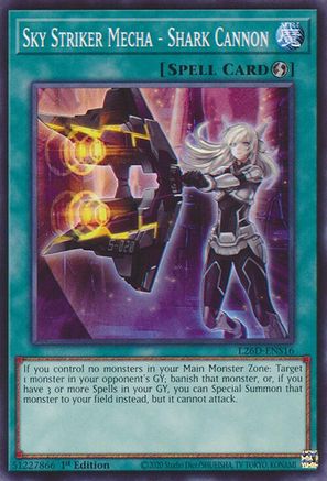 Sky Striker Mecha - Shark Cannon (L26D-ENS16) - Legendary Modern Decks 2026 1st Edition