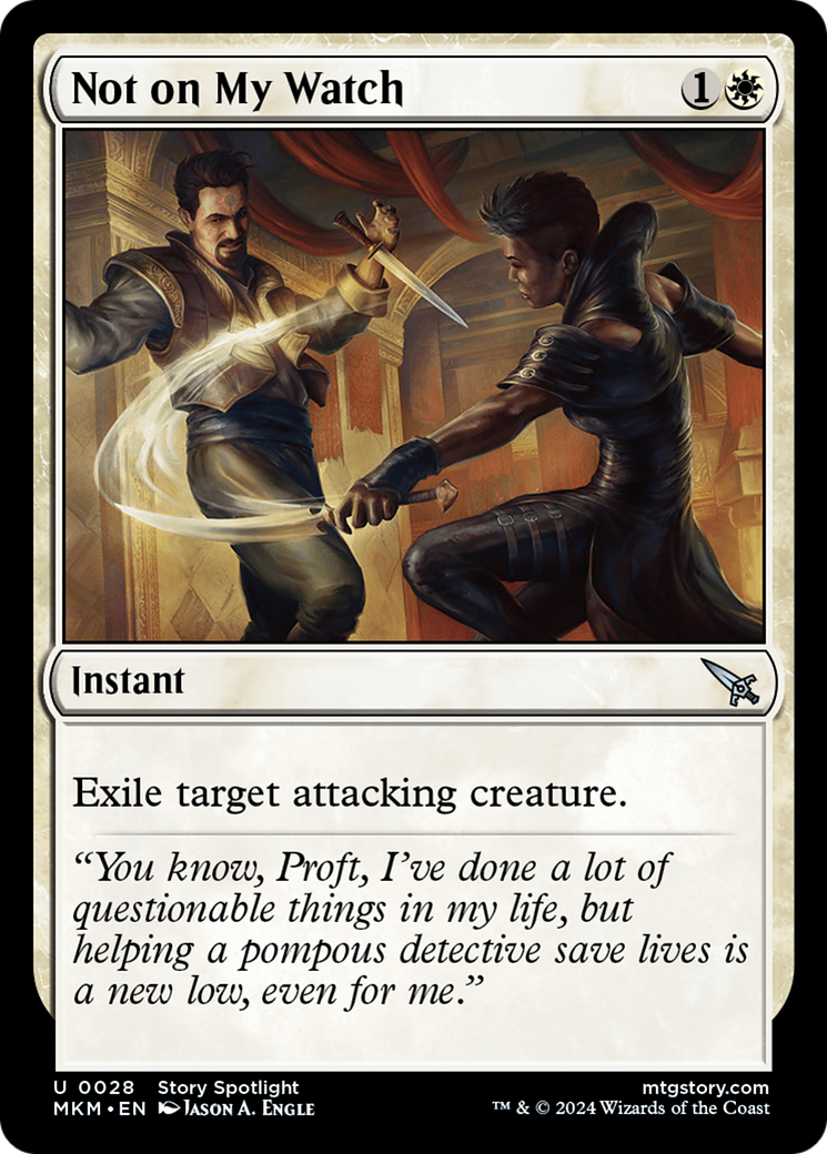 Not on My Watch (MKM-028) - Murders at Karlov Manor - Premium MTG Single from Wizards of the Coast - Just $0.25! Shop now at Game Crave Tournament Store