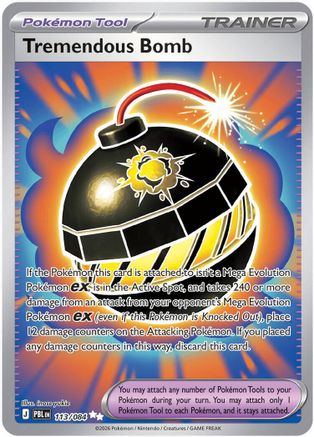 Tremendous Bomb - 113/084 113 - ME05 Pitch Black Holofoil