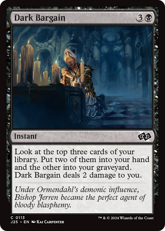 Dark Bargain (J25-113) - Foundations Jumpstart - Premium MTG Single from Wizards of the Coast - Just $0.25! Shop now at Game Crave Tournament Store