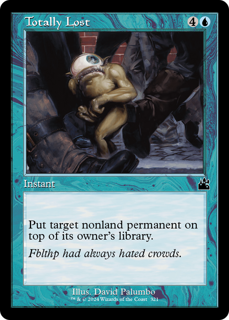 Totally Lost (RVR-321) - Ravnica Remastered - Premium MTG Single from Wizards of the Coast - Just $0.25! Shop now at Game Crave Tournament Store