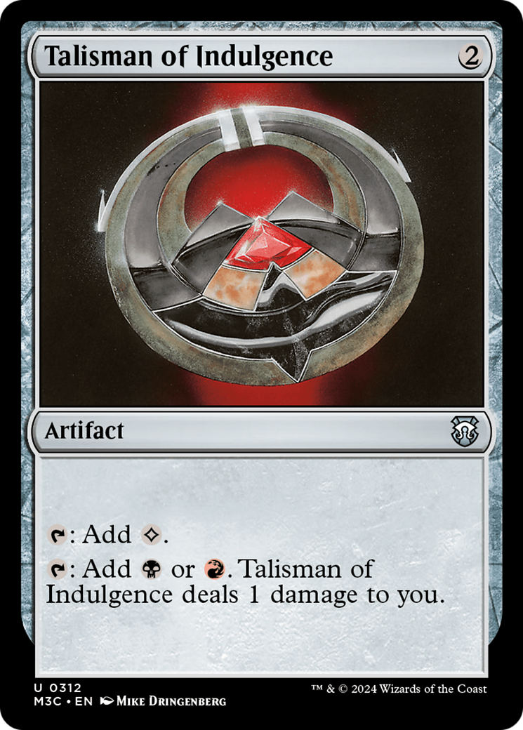 Talisman of Indulgence (M3C-312) - Modern Horizons 3 Commander Foil - Premium MTG Single from Wizards of the Coast - Just $2.06! Shop now at Game Crave Tournament Store