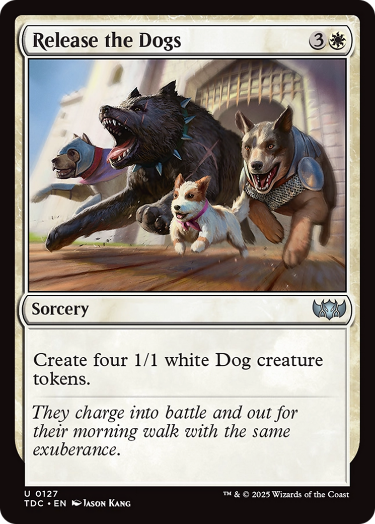 Release the Dogs (TDC-127) - Tarkir: Dragonstorm Commander - Premium MTG Single from Wizards of the Coast - Just $0.08! Shop now at Game Crave Tournament Store