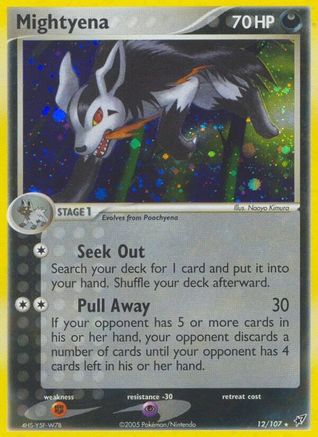 Mightyena 12/107 - Deoxys