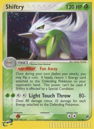Shiftry 12/100 - Sandstorm Holofoil