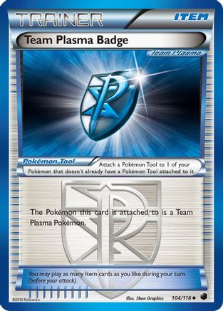 Team Plasma Badge 104/116 - Plasma Freeze Reverse Holofoil